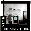 view the real thing