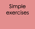 Simple exercises